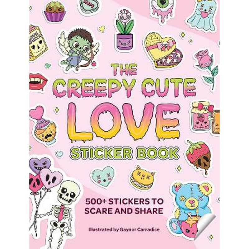 The Creepy Cute Love Sticker Book