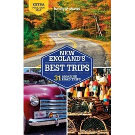 Lonely Planet New England's Best Trips