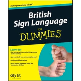 British Sign Language For Dummies