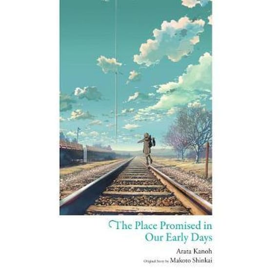 The Place Promised in Our Early Days image 0