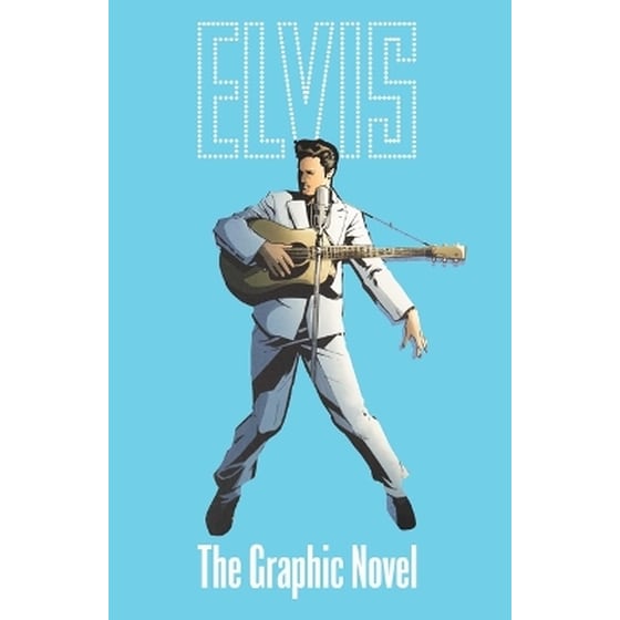 Elvis: The Official Graphic Novel Deluxe Bundle Edition image 0