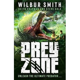 Prey Zone : An explosive, action-packed teen thriller to sink your teeth into!