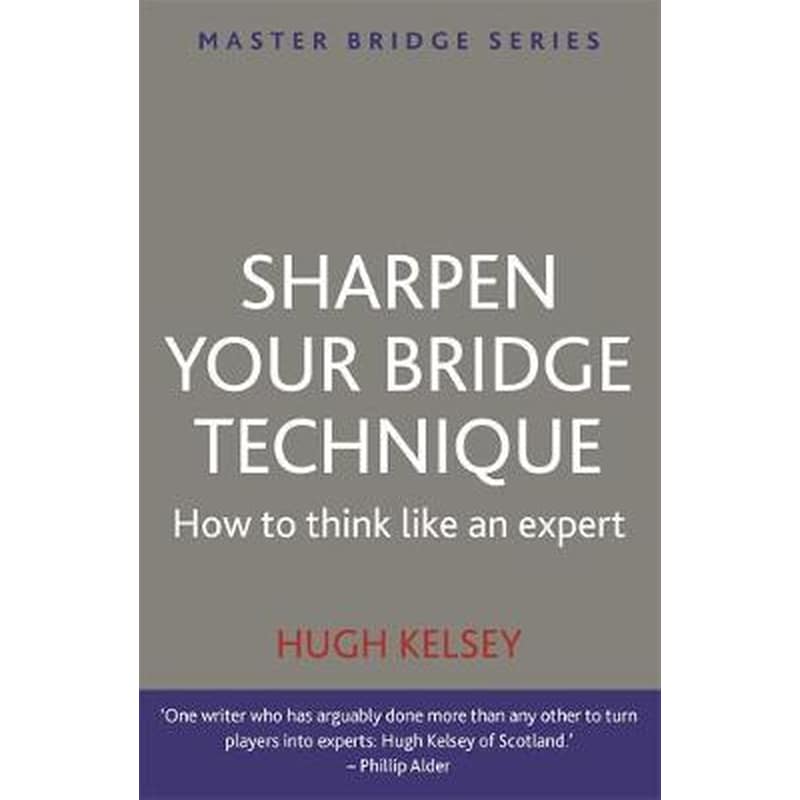 Sharpen Your Bridge Technique