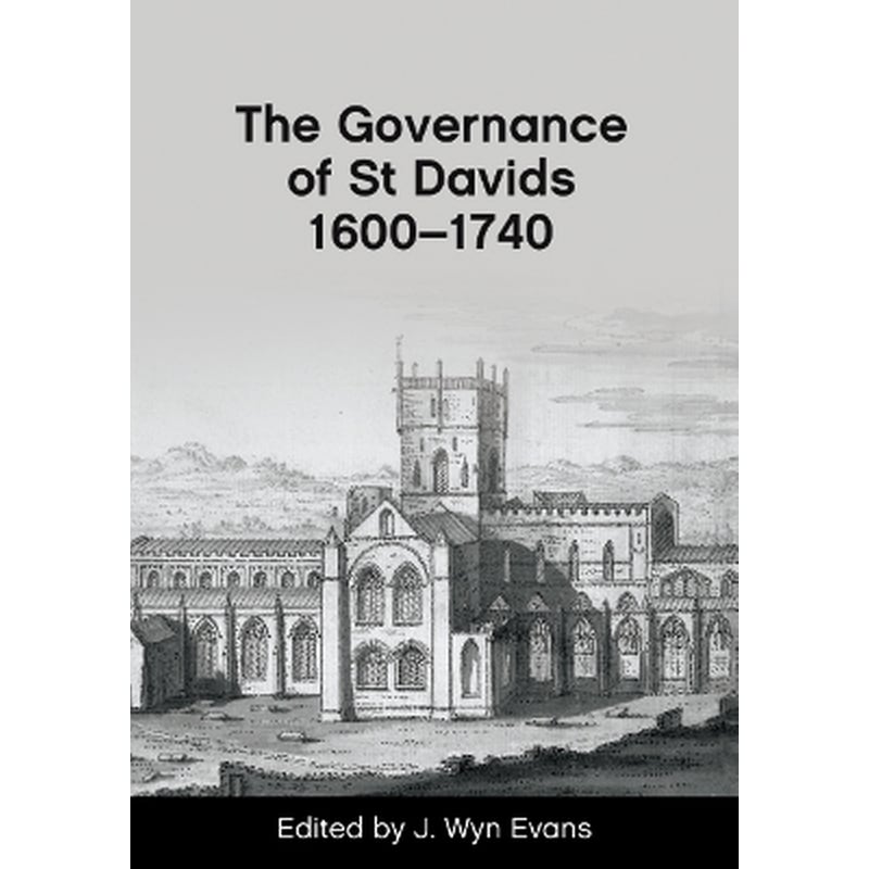The Governance of St Davids 1600-1740