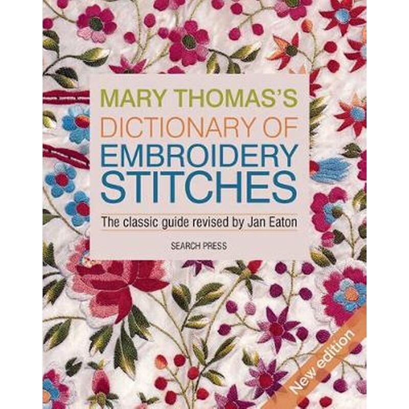 Mary Thomass Dictionary of Embroidery Stitches 1780054