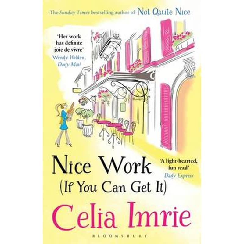 Nice Work If You Can Get it