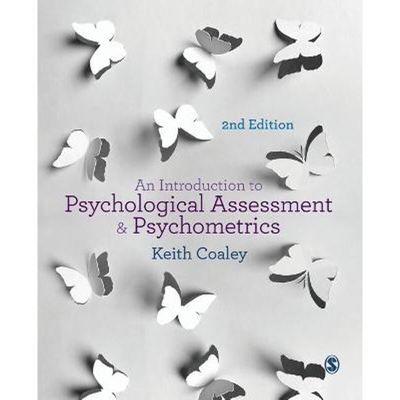 An Introduction to Psychological Assessment and Psychometrics