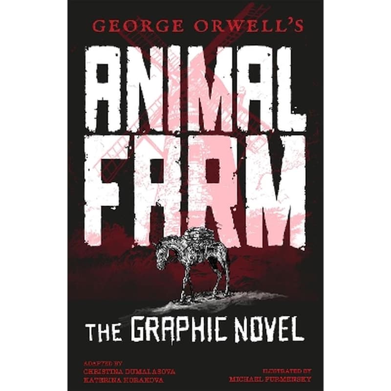 George Orwells Animal Farm