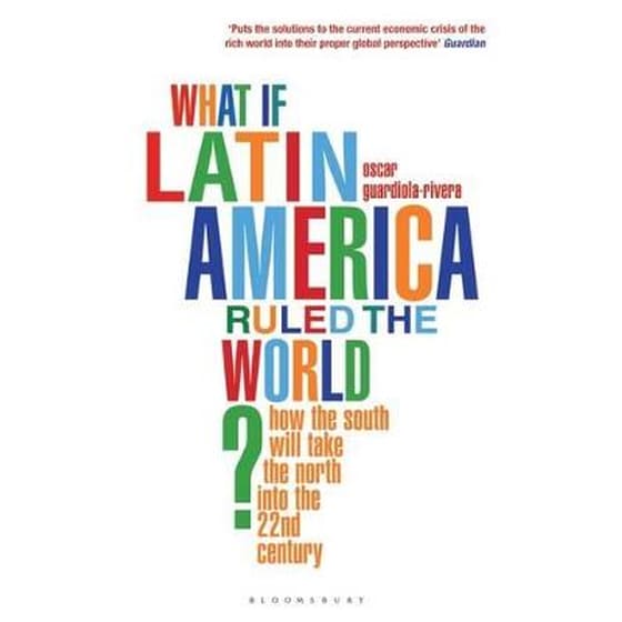 What if Latin America Ruled the World? image 0
