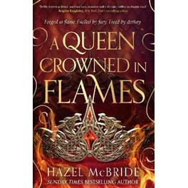 A Queen Crowned in Flames