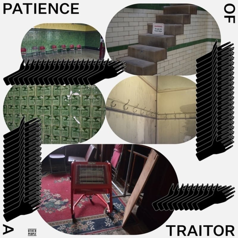 Patience Of A Traitor