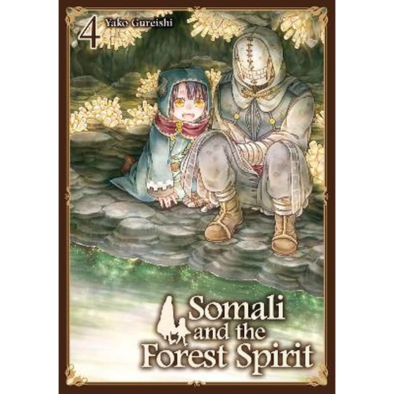 Somali and the Forest Spirit Vol. 4