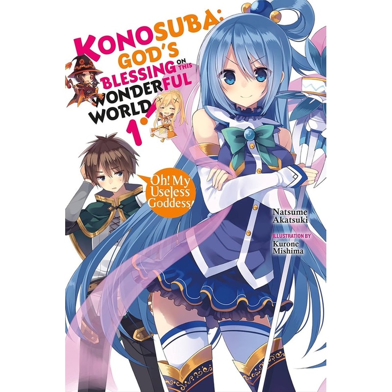 Konosuba: Gods Blessing on This Wonderful World!, Vol. 1 (Novel)