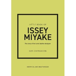 Little Book of Issey Miyake