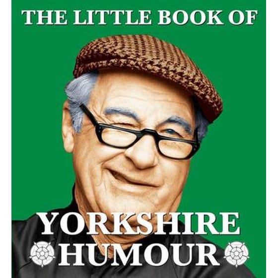 The Little Book of Yorkshire Humour image 0