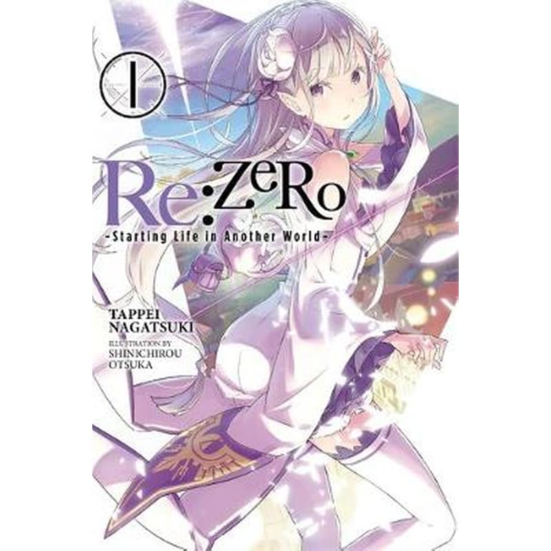 Re-Zero Vol. 1 (Novel)