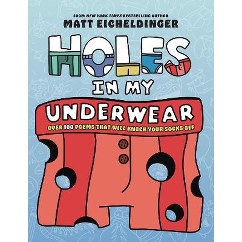 Holes in My Underwear