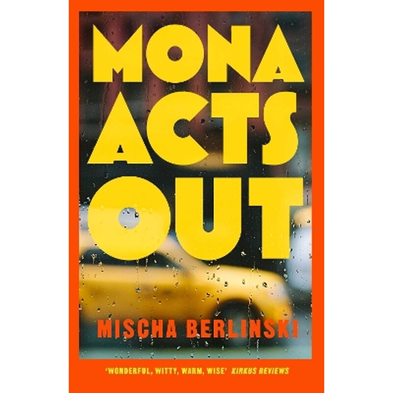 Mona Acts Out