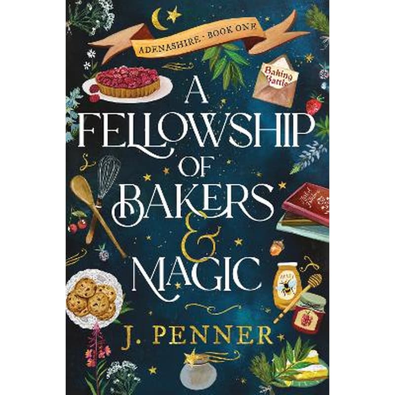 A Fellowship of Bakers Magic