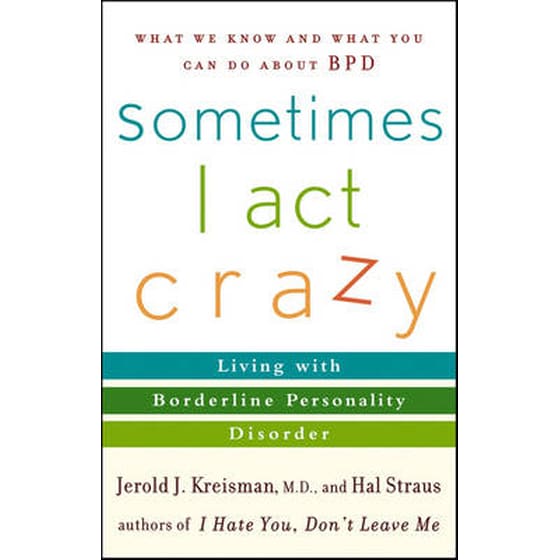 Sometimes I Act Crazy image 0