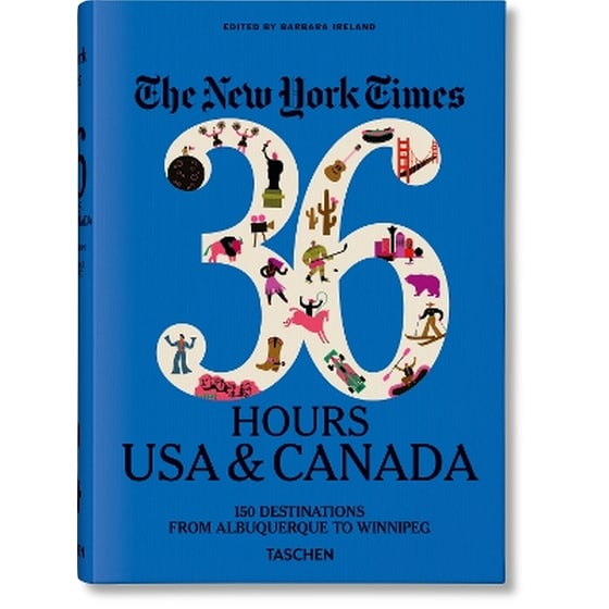 The New York Times 36 Hours. USA & Canada. 3rd Edition image 0