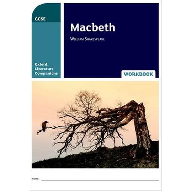 Oxford Literature Companions: Macbeth Workbook