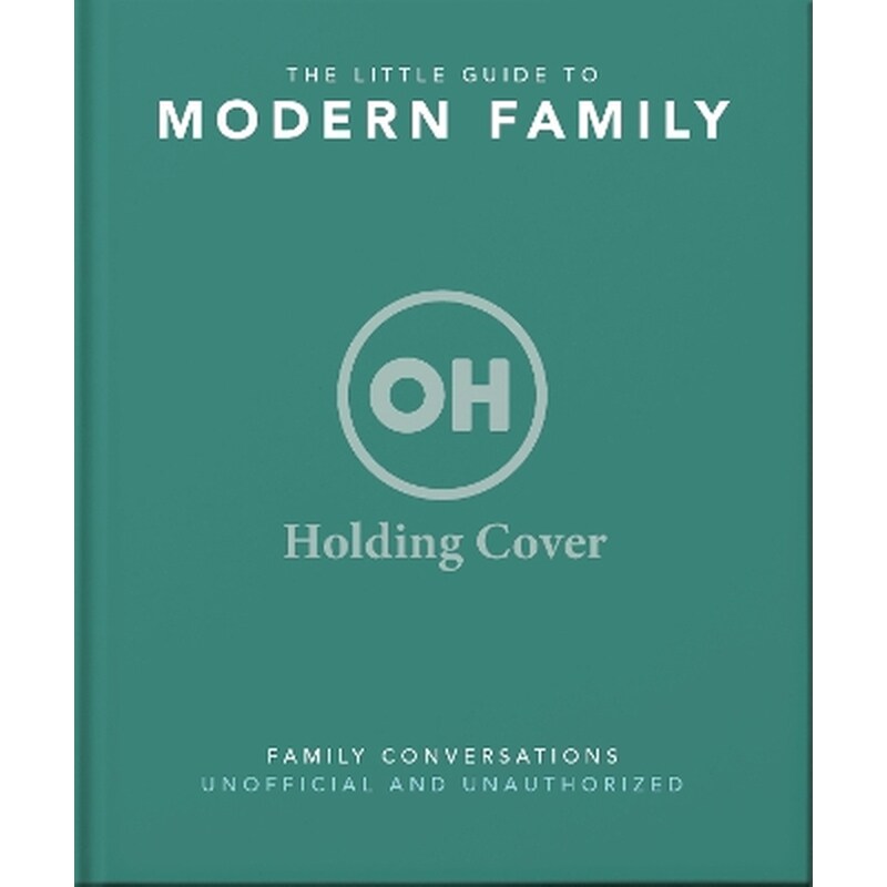 The Little Guide to Modern Family