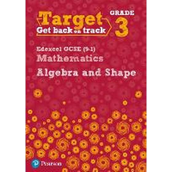 Target Grade 3 Edexcel GCSE (9-1) Mathematics Algebra and Shape Workbook image 0