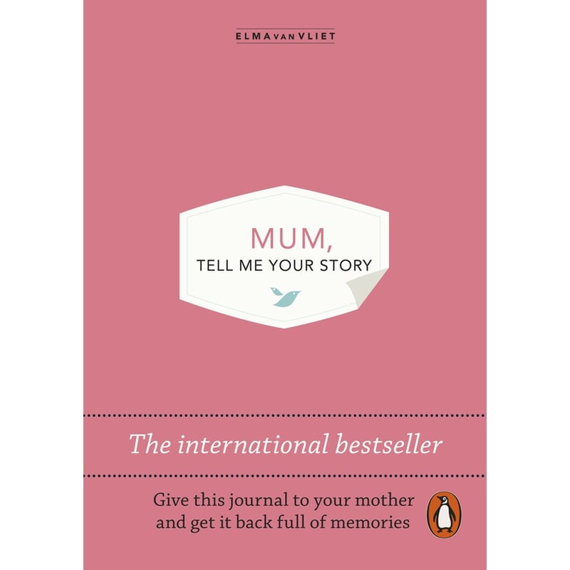 Mum, Tell Me Your Story