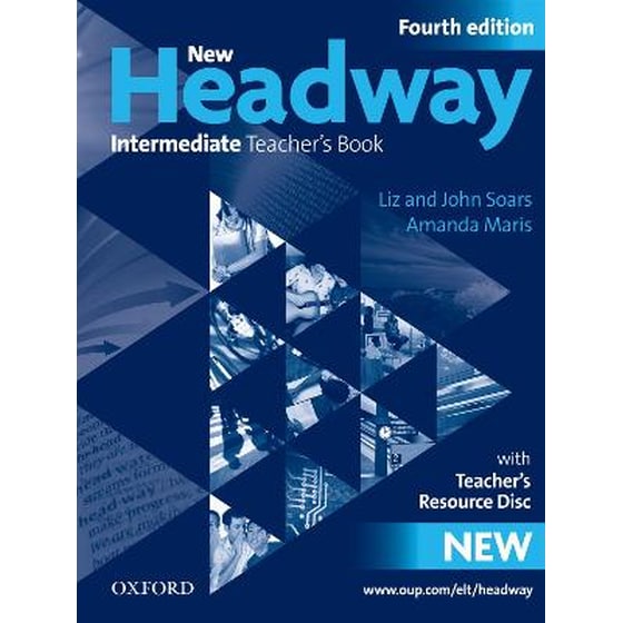 New Headway: Intermediate B1: Teacher's Book + Teacher's Resource Disc image 0