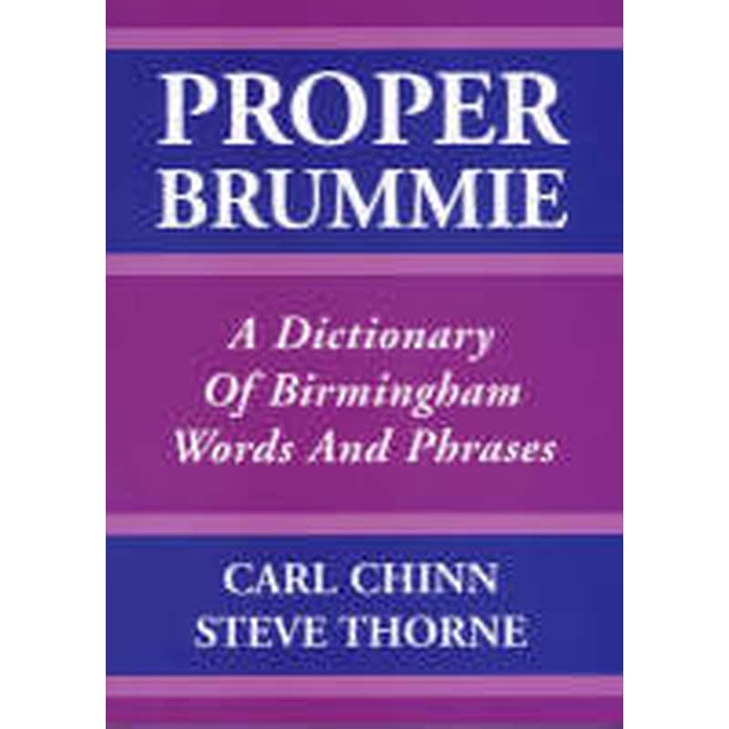Proper Brummie