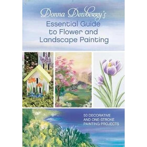 Donna Dewberry's Essential Guide to Flower and Landscape Painting image 0