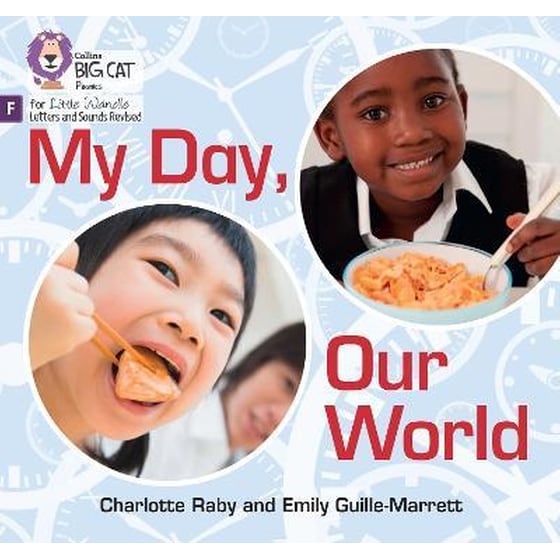 My Day, Our World : Foundations for Phonics image 0