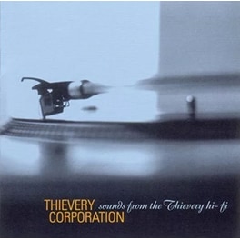 Thievery Corporation -  Sounds From The Thievery (CD)