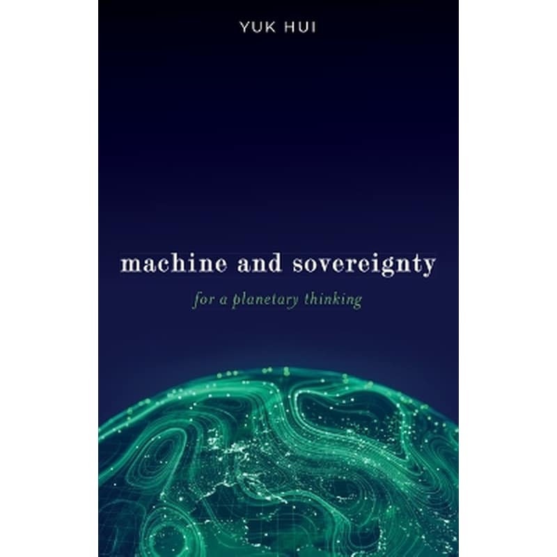 Machine and Sovereignty