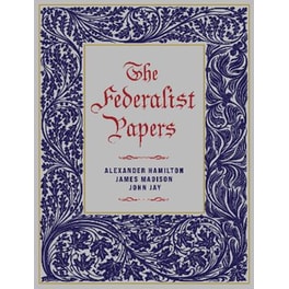 The Federalist Papers