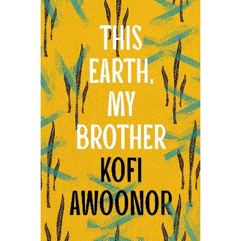 This Earth, My Brother