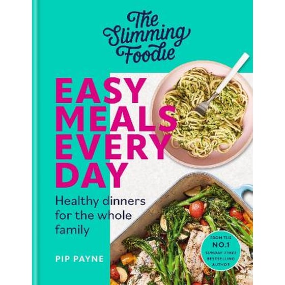 The Slimming Foodie Easy Meals Every Day image 0