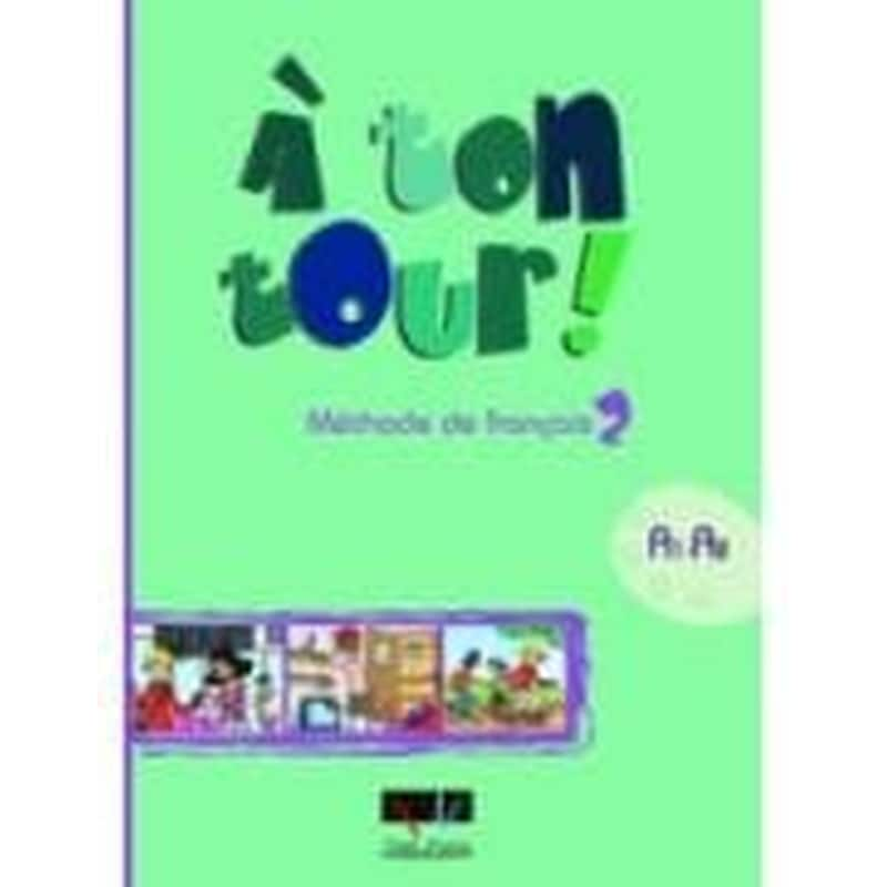 A Ton Tour 2 A1 + A2 Methode