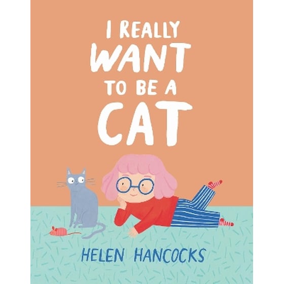I Really Want To Be a Cat image 0