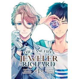 The Case Files of Jeweler Richard (Light Novel), Vol. 1
