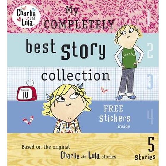 Charlie and Lola- My Completely Best Story Collection image 0