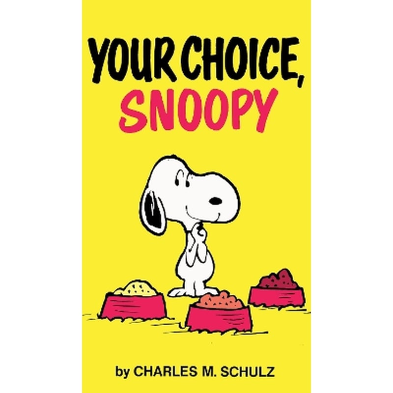 Peanuts: Your Choice, Snoopy