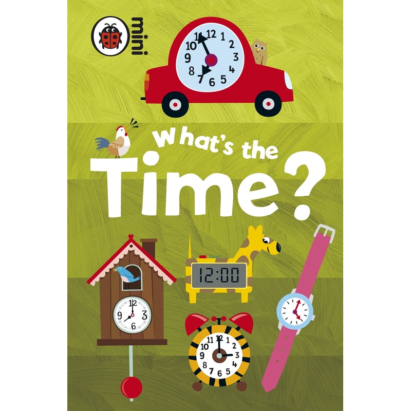 Early Learning: Whats the Time?