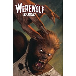 Werewolf By Night: Red Band, Vol. 1 - Two Wolves