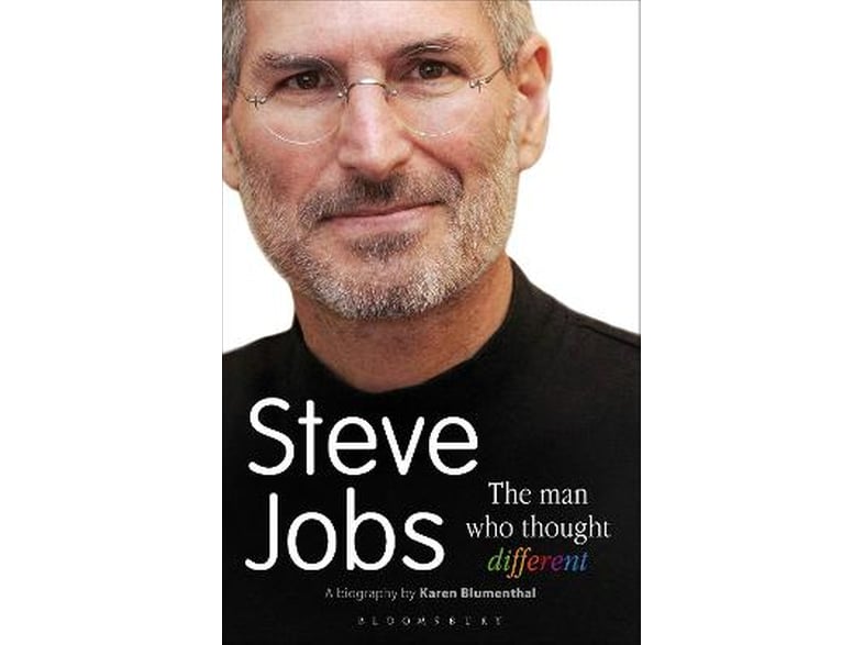 Steve Jobs The Man Who Thought Different