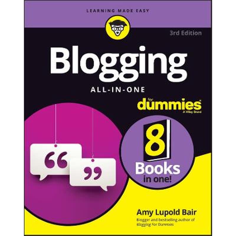 Blogging All-in-One For Dummies, 3rd Edition