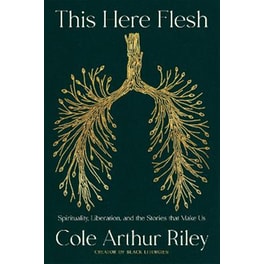 This Here Flesh