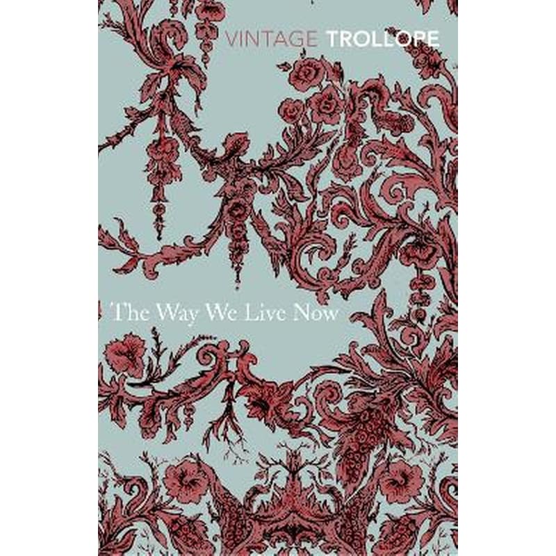 Way We Live Now