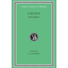 Phalaris. Hippias or The Bath. Dionysus. Heracles. Amber or The Swans. The Fly. Nigrinus. Demonax. The Hall. My Native Land. Octogenarians. A True Story. Slander. The Consonants at Law. The Carousal (Symposium) or The Lapiths